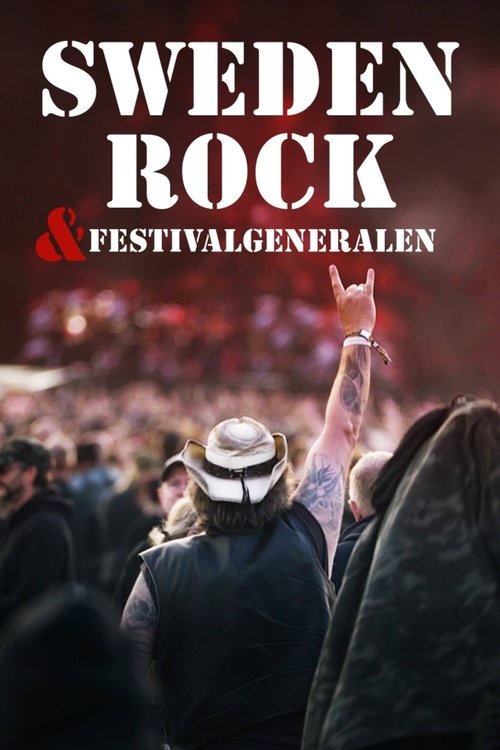 Sweden Rock och festivalgeneralen